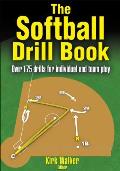 The Softball Drill Book