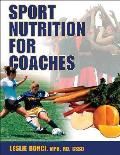 Sport Nutrition for Coaches (09 Edition)