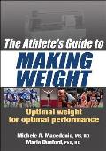 Athlete's Guide to Making Weight