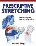 Prescriptive Stretching
