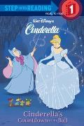 Cinderella's Countdown To the Ball (Step Into Reading: a Step 1 Book) Cover