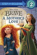 A Mother's Love (Step Into Reading - Level 2 - Quality)