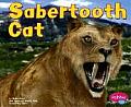 Sabertooth Cat (Pebble Plus--Dinosaurs and Prehistoric Animals) Cover