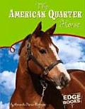 The American Quarter Horse (Snap Books)