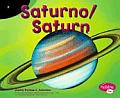 Saturno/Saturn (Pebble Plus: Exploring The Galaxy)