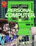 Steve Jobs, Steven Wozniak, and the Personal Computer (Inventions and Discovery) Cover