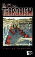 The War on Terrorism (Opposing Viewpoints Series) Karen F. Balkin