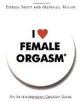 I Love Female Orgasm