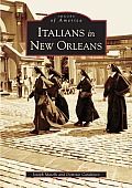 Italians in New Orleans (Images of America) Cover