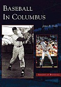 Baseball in Columbus Cover