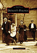 Detroit's Polonia (Images of America)