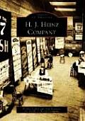 H. J. Heinz Company (Images of America)