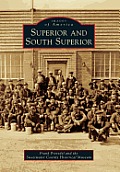 Superior and South Superior (Images of America)