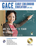 GACE Early Childhood Education (001, 002) [With CDROM] (REA Test Preps)