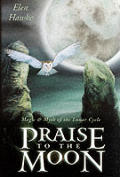 Praise to the Moon
