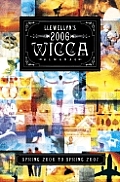 Llewellyn's Wicca Almanac: Spring 2006 to Spring 2007 (Llewellyn's Wicca Almanac) Cover