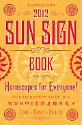 Llewellyn's Sun Sign Book (Llewellyn's Sun Sign Book)