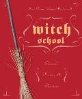 Witch School: Ritual, Theory & Practice