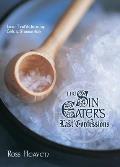 The Sin Eater's Last Confessions: Lost Traditions of Celtic Shamanism