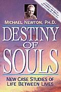 Destiny of Souls: New Case Studies of Life between Lives Cover