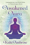 The Awakened Aura