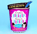It's Called A Breakup Because It's Broken Cover