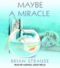 Maybe a miracle Cover