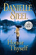 Honor Thyself (Large Print)