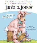 Junie B. Jones #27: Dumb Bunny Cover