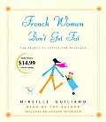 French Women Don't Get Fat: The Secret of Eating for Pleasure (Abridged) Cover