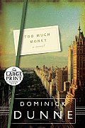Too Much Money (Large Print) Cover