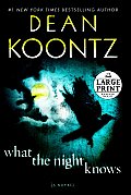 What the Night Knows (Large Print)