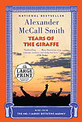 No. 1 Ladies Detective Agency #02: Tears of the Giraffe (Large Print) Cover