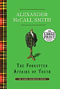 The Forgotten Affairs of Youth (Large Print) (Isabel Dalhousie Mysteries) Cover