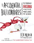 The Accidental Billionaires: The Founding of Facebook: A Tale of Sex, Money, Genius and Betrayal (Abridged) Cover