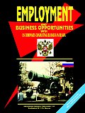 Employment & Business Opportunities with Us Companies Conducting Business in Russia