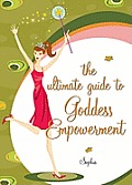 The Ultimate Guide to Goddess Empowerment Cover