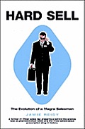 Hard Sell: The Evolution of a Viagra Salesman Cover