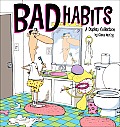 Bad Habits: Duplex Collection