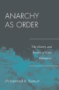Anarchy as Order (World Social Change) Cover
