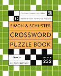 Simon and Schuster Crossword Puzzle Book #232