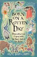 Born on a Rotten Day: Illuminating the Dark Side of the Zodiac