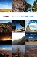 Solace: Rituals of Loss and Desire