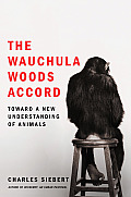 The Wauchula Woods Accord: Toward a New Understanding of Animals Cover
