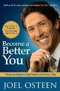 Become a Better You: 7 Keys to Improving Your Life Every Day Cover