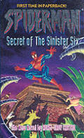 Spider-Man: The Secret of the Sinister Six (Spider-Man)