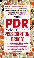 The PDR Pocket Guide to Prescription Drugs (PDR Family Guides)