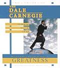 The Dale Carnegie Leadership Mastery Course: How to Challenge Yourself and Others to Greatness