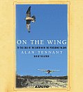 On the Wing: To the Edge of the World with the Peregrine Falcon