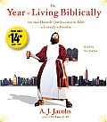 The Year of Living Biblically: One Man's Humble Quest to Follow the Bible as Literally as Possible (Abridged) Cover